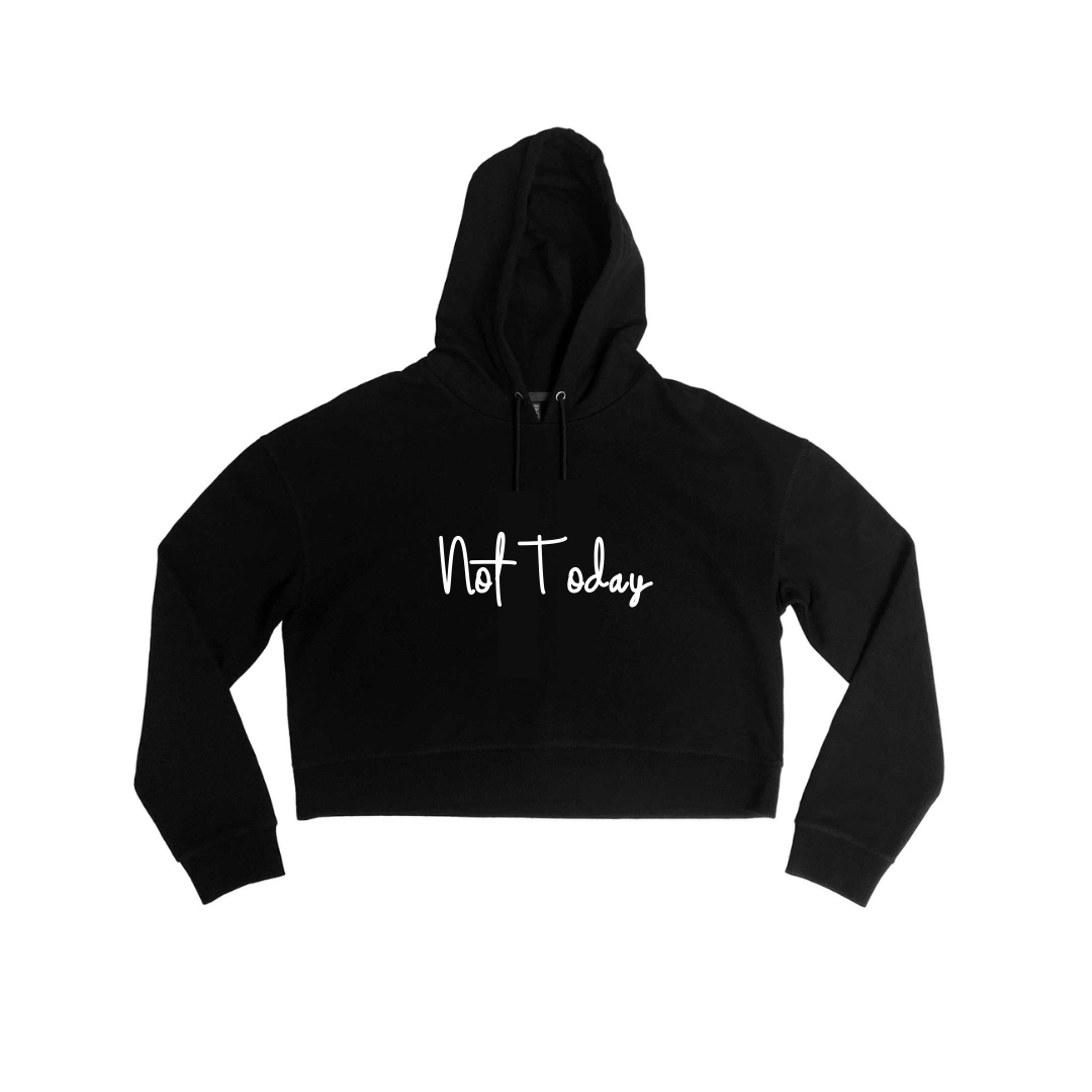 MLW By Design - Not Today Adult Crop Hoodie | Various Colours