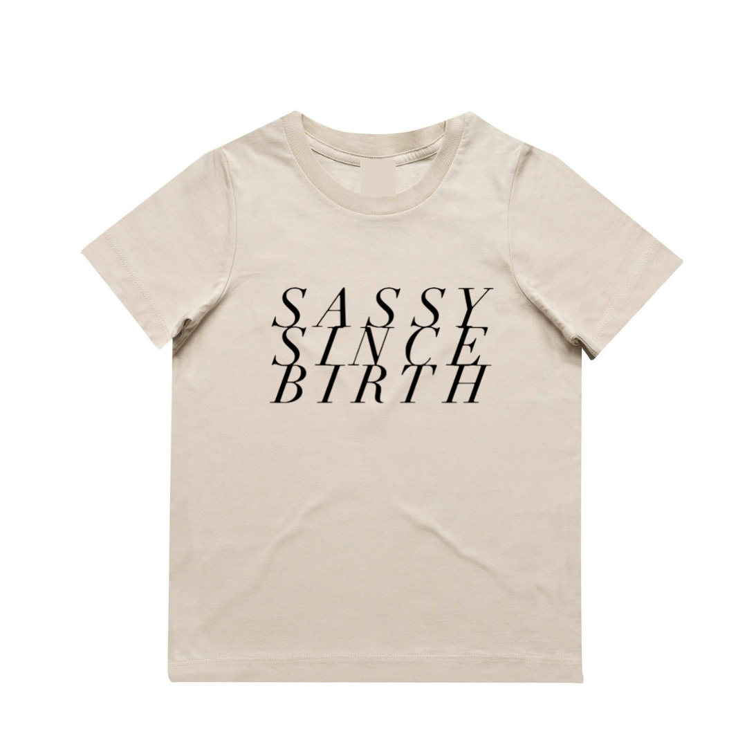 MLW By Design - Sassy Since Birth Tee | Various Colours